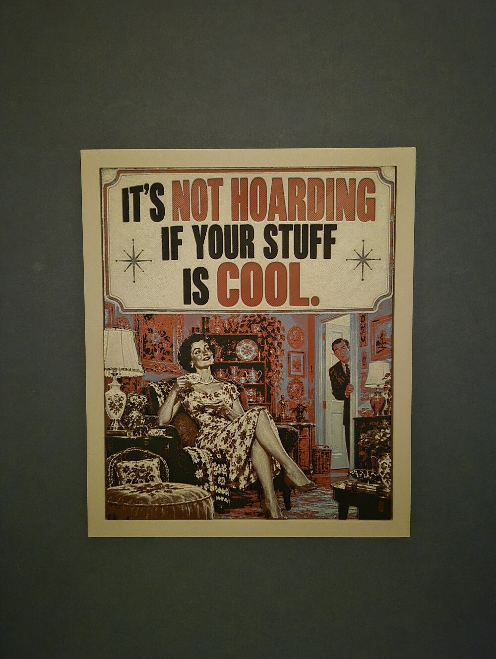 Vintage-Style Sign Art 'It's Not Hoarding If Your Stuff Is Cool' - Art Decor